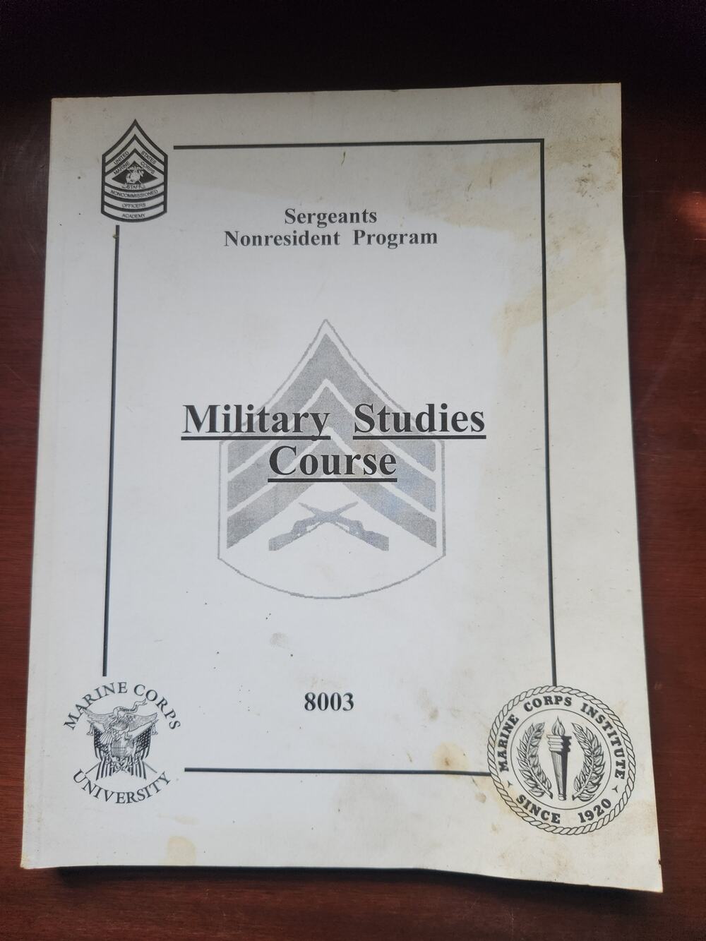 Military Studies Course USMC Sergeants Nonresident Manual